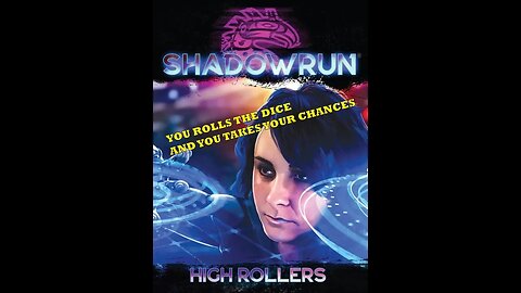 Shadowrun High Rollers Review