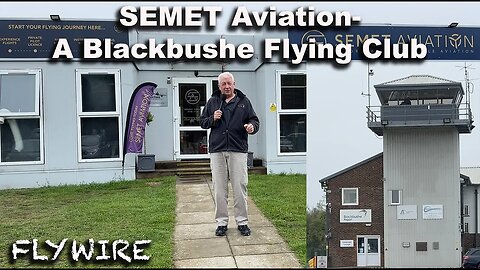 SEMET Aviation- A Blackbushe Flying Club. Not your average Flight School