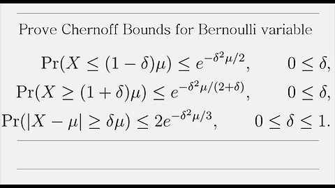 Prove Chernoff Bounds for Bernoulli variable