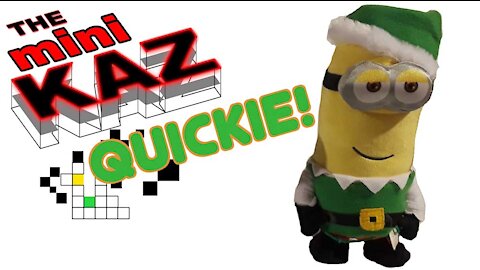 mini Kaz Quickie: Singing Minion
