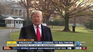 President Trump expected to visit Baltimore
