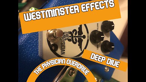 Westminster Effects - The Physician - Deep Dive