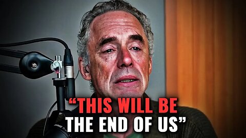 8 Minutes Ago: Jordan Peterson Revealed A Scary Message