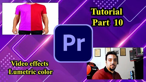 Lumetric color effect in video effect folder of premiere pro (tutorial part 10)