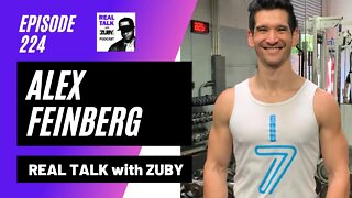 Alex Feinberg - The Importance of Critical Thinking | Real Talk With Zuby Ep. 224