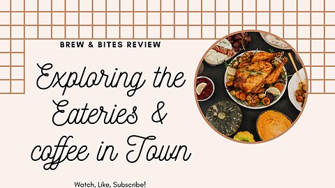 Your Guide to Coffee, Restaurants, and Home Cooking | Brews & bites Trailer