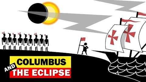 How Columbus Weaponized an Eclipse