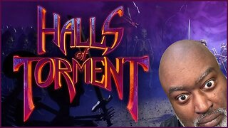 Even MORE Halls of Torment with Bwana [20230711]