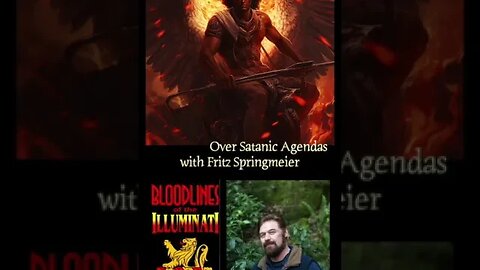 Kingdom Authority Over Satanic Agendas w/ Fritz Springmeier