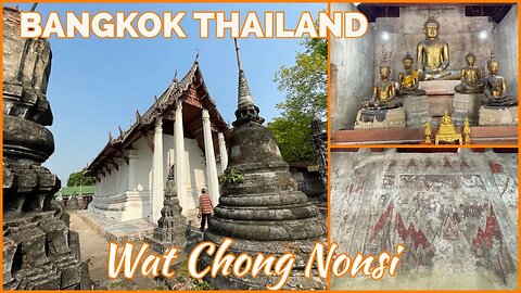 Wat Chong Nonsi - Rare Look At One Of The Oldest Temples In Bangkok - Thailand 2023