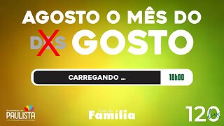 Culto da Família - 30/07/23