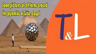 Some pictures of art forms around the pyramids of Giza, Egypt