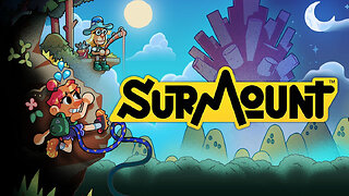 Surmount ｜ Official Release Date Trailer