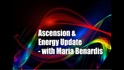 The Health & Faith Show - Ascension and Energy Update – 12 August 2021