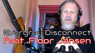 Evergrey Disconnect (feat. Floor Jansen) - First Listen/Reaction