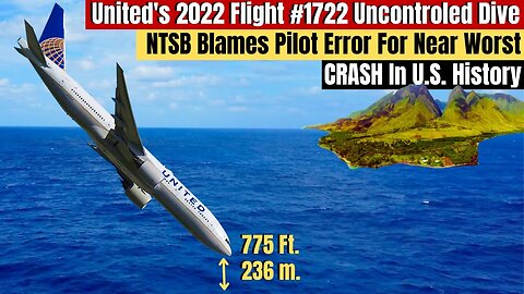 NTSB Rules Pilot Error In United Flight #1722 That Was Nearly The Deadliest Crash In US History.