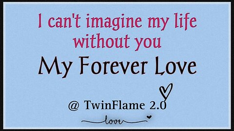 Dm to DF | I can't imagine my life without you | TwinFlame2.0 | Twin Flame Reading Today