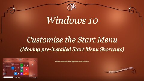 Windows 10 - Customize the Start Menu (Moving pre-installed Start Menu Shortcuts)