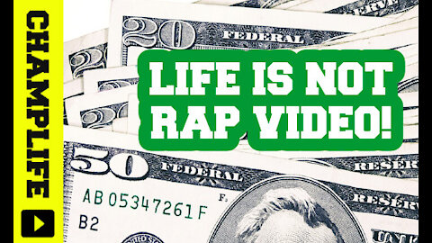 LIFE IS NOT A RAP VIDEO!! GETCHA MIND RIGHT!! #Economics #Race #USA2021