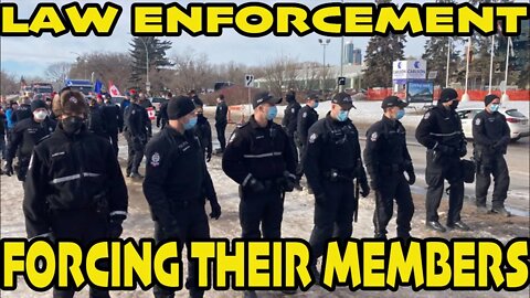 🇨🇦*LAW ENFORCEMENT FORCING ORDERS**🇨🇦 (THEY ARE SCARED)