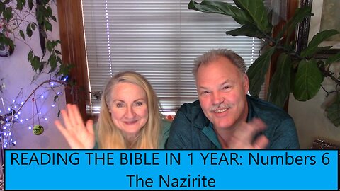 Reading the Bible in 1 Year - Numbers Chapter 6 - The Nazirite
