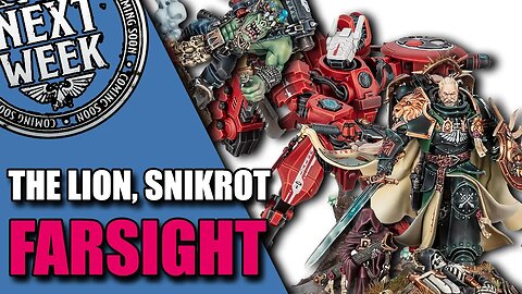 The Lion, Snikrot and Farsight are now SOLO on this Sunday Preview!