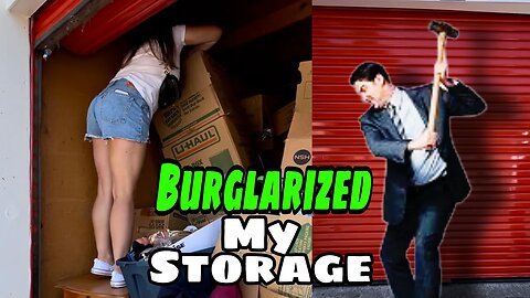 BURGLARIZED MY $2300 Storage former tenant broke into my abandoned storage wars unit