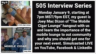 Interview with Joey Mac from The Mobile Cigar Lounge