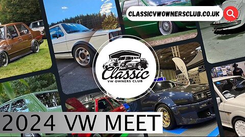 Classic VW Owners Club AGM 2024 - VW Golf/Rabbit, Jetta, Polo, VW Bug, Watercooled AirCooled