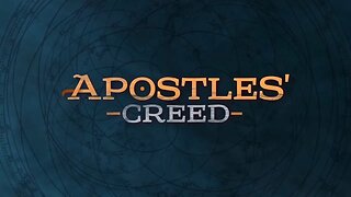 The Apostles Creed