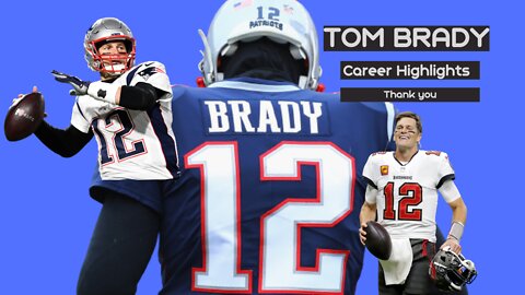 Tom Brady, Most notable highlights of a stunning career in NFL