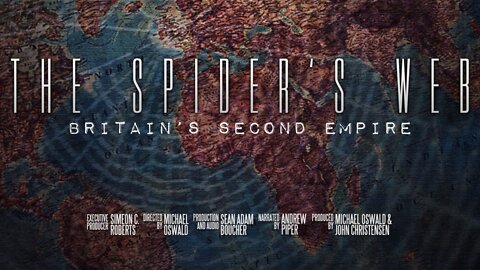 The Spider's Web, Britain's Second Empire