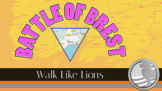 "Battle of Brest" Walk Like Lions Christian Daily Devotion with Chappy Jan 25, 2024