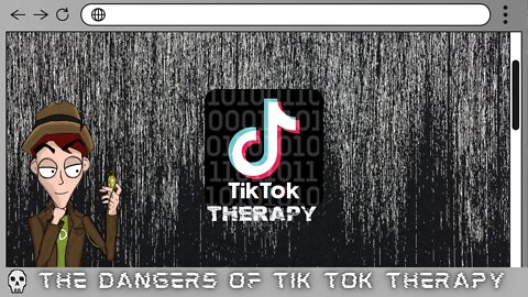 Case Files: The Dangers of Tik Tok Therapy
