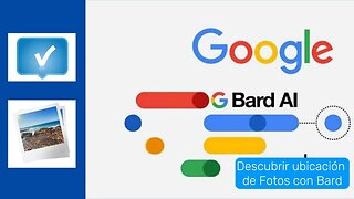 ¿Cómo descubrir ubicación de una Fotografía con Google Bard?