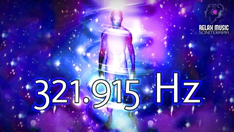 1 HOUR | POWERFUL FREQUENCY 321.915 HZ | Complete Regeneration of the Body and Mind