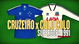 Cruzeiro 0x0 Colo Colo - Supercopa da Libertadores 1991