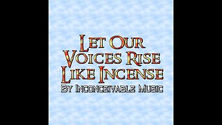 Let Our Voices Rise Like Incense (Instrumental Cover)