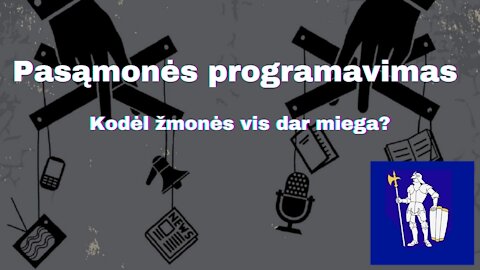 Pasąmonės programavimas. Kodėl didelė dalis žmonių vis dar miega?