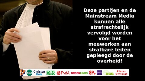 Deze partijen en de Mainstream Media kunnen alle strafrechtelijk vervolgd worden!