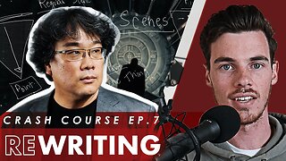 Rewriting Course Ep. 7 - Fixing Your Scenes