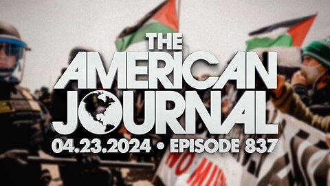 The American Journal - FULL SHOW - 04/23/2024