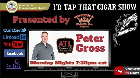 Peter Gross of ATL Cigars, I'd Tap That Cigar Show Episode 135