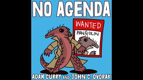 No Agenda 1439: COVID Retrospective - Adam Curry & John C. Dvorak