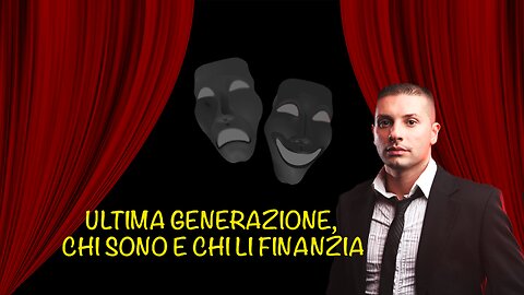 Ultima generazione, chi sono e chi li finanzia