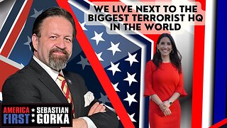 We live next to the biggest terrorist HQ in the world. Tal Heinrich with Sebastian Gorka