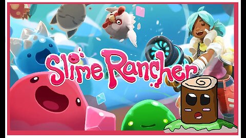 Slime Rancher : The Unexpected Hunter Slime [Part:15]