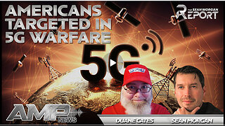 Americans Targeted in 5G Warfare with Duane Cates | SEAN MORGAN REPORT Ep. 16