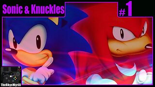 Sonic & Knuckles Playthrough | Part 1