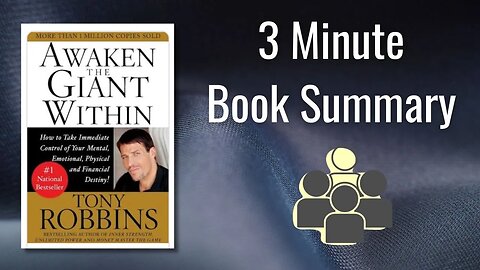 Book Summary: Awaken The Giant Within, Tony Robbins